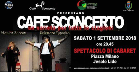 cafè sconcerto a Jesolo sabato 1 settembre 2018 piazza Milano