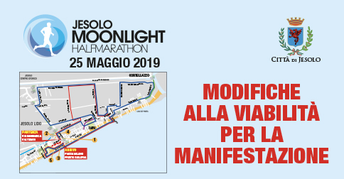 Modifiche alla viabilità per la Jesolo Moonlight Half Marathon 26 maggio 2019