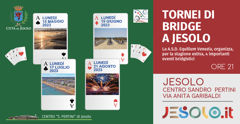 Tornei di bridge al Centro Pertini di Jesolo, quattro appuntamenti: 15 maggio, 19 giugno, 17 luglio, 21 agosto  immagine di carte da gioco su panno verde