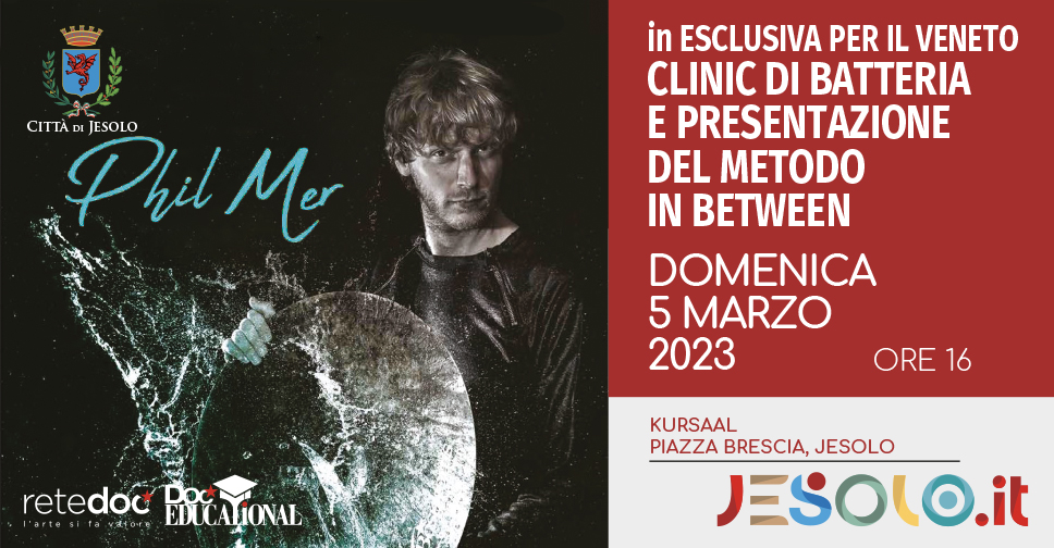 Phil Mer presenta "Drum Clinic, il nuovo metodo Beetween" - Jesolo: immagine