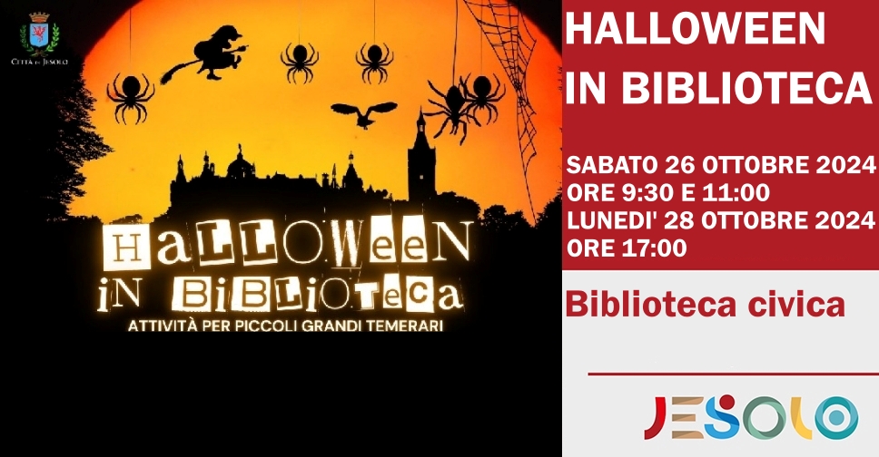 Halloween in biblioteca il 26 e il 28 ottobre 2024 