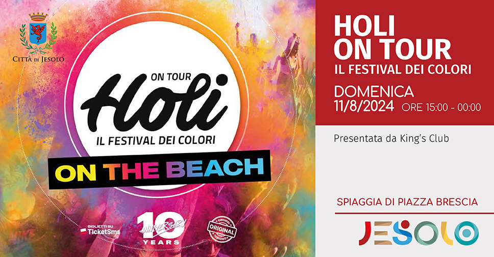 Holi on Tour- il Festival dei Colori domenica 11 agosto 2024 a Jesolo.