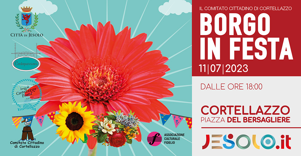 Borgo in Festa a Cortellazzo martedì 11 luglio 2023 immagine di una gerbera rossa su fondo a raggi azzurri, in primo piano un bouquet con un girasole,una rosa, non ti scordar di me, margherite gialle