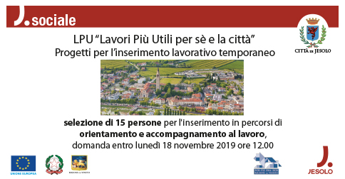 Progetto di Reinserimento sociale e lavorativo  "Lavori Più Utili per sé e la città"