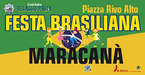 Maracanà - festa brasiliana a Jesolo