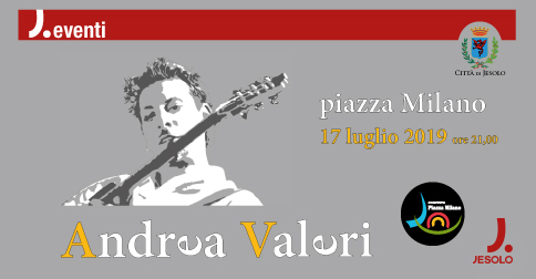 Andrea Valeri in concerto a Jesolo