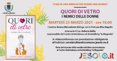 Presentazione del libro: "Quori di vetro, i nemici delle donne"