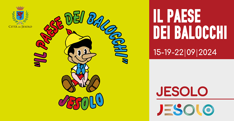 Il Paese dei Balocchi. Parco Pegaso di Jesolo il 15-19-22 settembre 2024. Scritta Il paese dei balocchi in diversi colori, attorno alla figura di Pinocchio burattino su fondo giallo