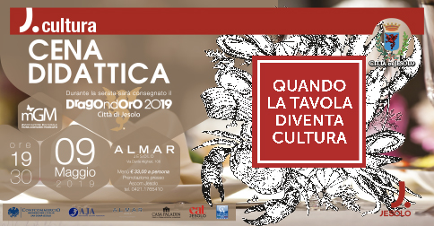 Quando la Tavola diventa cultura - cena didattica all'Istituto E. Cornaro di Jesolo il 9 maggio 2019