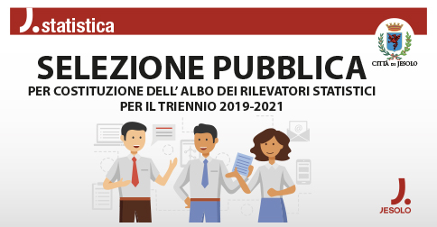 Selezione pubblica albo rilevatori statistici triennio 2019-2021