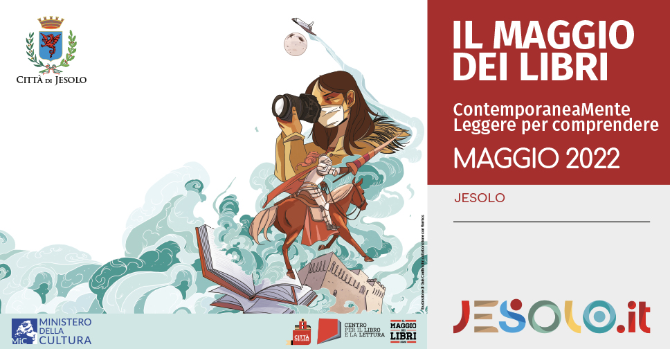 Il Maggio dei Libri, campagna nazionale di promozione della lettura, dal 14 al 28 maggio 2022