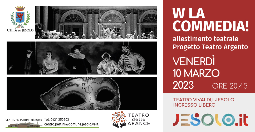 W la Commedia: allestimento teatrale per il progetto Teatro Argento al Teatro Vivaldi di Jesolo . Immagini in bianco e nero di maschere tradizionali, persone mascherate in festa, una maschera con disegni di note musicali e chiave di violino