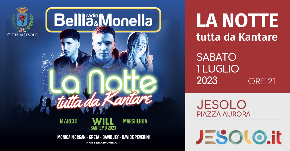 La notte tutta da kantare- Jesolo 1 luglio 2023. Immagine.