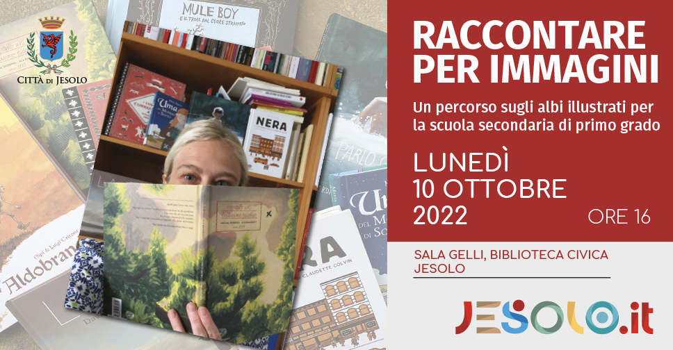 Raccontare per immagini lunedì 10 ottobre alle ore 16.00 