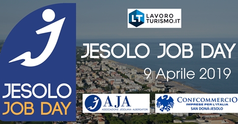 Jesolo Job Day al Palazzo del Turismo di Jesolo il 9 aprile 2019