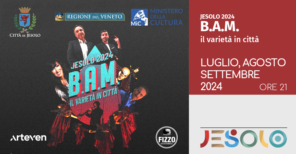 B.A.M. a Jesolo Beach Art and Music. Luglio, agosto, settembre 2024