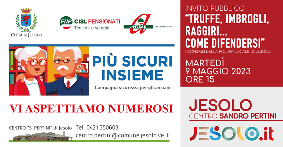 Truffe, imbrogli, raggiri...come difendersi. I consigli della polizia locale di Jesolo. Incontro pubblico presso il Centro Pertini martedì 9 maggio alle ore 15. Immagine di una coppia di anziani  canuti, uno con pullover blu, camicia bianca e cravatta rossa, la signora con camicetta bianca e giacchina rossa