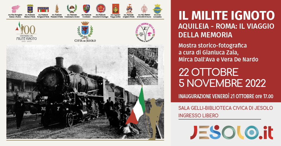 Il milite ignoto- mostra storico fotografica dal 22 ottobre al 5 novembre 2022 - Jesolo