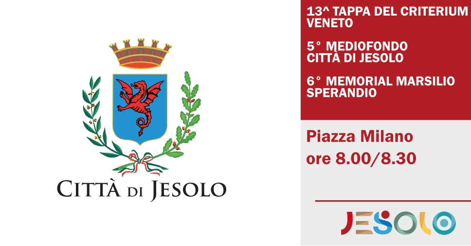 5° Mediofondo Città di Jesolo - 6° Memorial Marsilio Sperandio