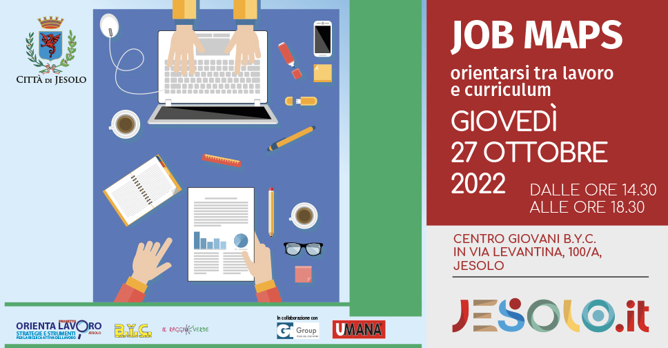 "Job maps. Orientarsi tra lavoro  e curriculum" giovedì 27 ottobre  2022 presso il centro giovani B.Y.C.