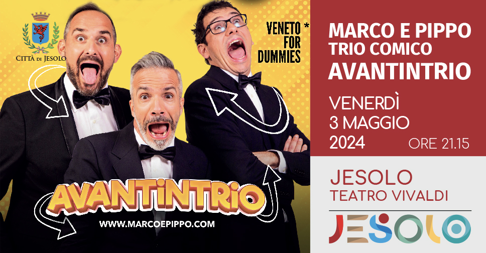 Trio comico Marco e Pippo a Jesolo venerdì 3 maggio 2024. Foto tre comici