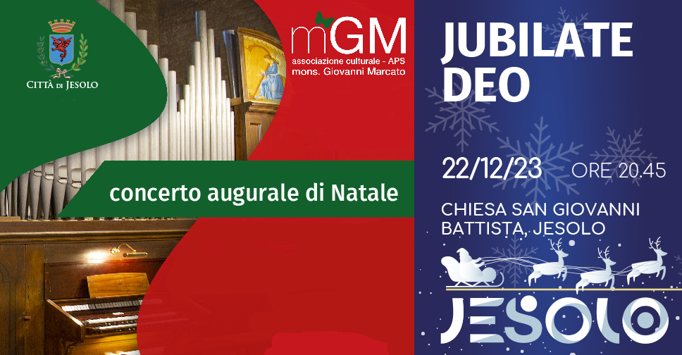 Jubilate Deo - Concerto augurale di Natale a Jesolo