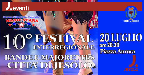 10° Festival Interregionale di Bande e Majorettes