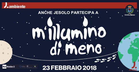 M'illumino di meno 2018 a Jesolo e le inziative a favore del risparmio energetico