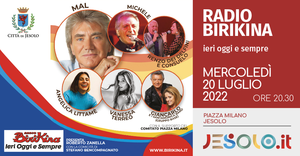 Ieri, Oggi e Sempre tour estivo Radio Birikina - Jesolo