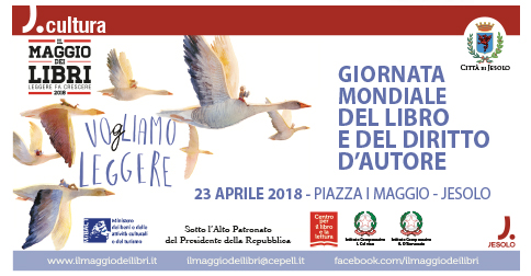 Giornata mondiale del libro e del diritto d'autore Jesolo 23 aprile 2018 -piazza I maggio