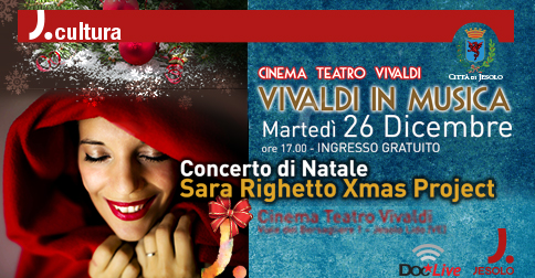 Concerto di Natale Sara Righetto Xmas project a Jesolo il 26 dicembre 2017