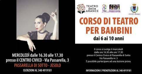 Corso di Teatro per bambini: Centro Civico di Passarella,Jesolo, il mercoledì h 16.30-17.30