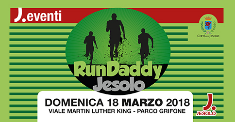 RunDaddy Jesolo, 18 marzo 2018