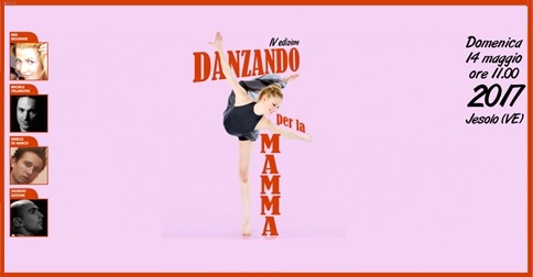 Danzando per la mamma a Jesolo