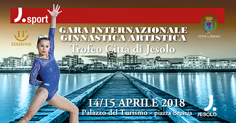 Trofeo Città di Jesolo Ginnastica artistica 2018