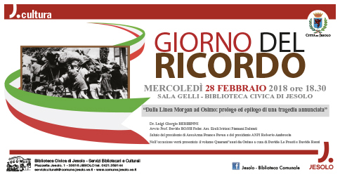 Giorno del ricordo: mercoledì 28 febbraio presso la Biblioteca civica di Jesolo