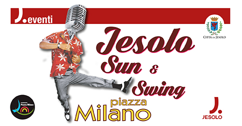 Jesolo Sun & Swing in piazza Milano a Jesolo