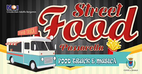 Street food e musica a Passarella di Sotto