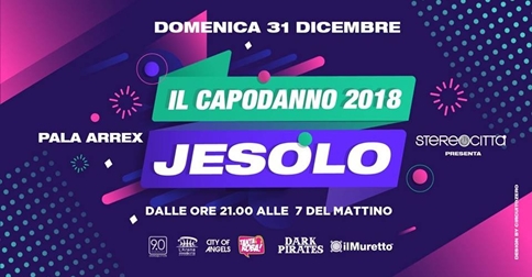 Festa di Capodanno 2017-2018 con il Muretto a Jesolo