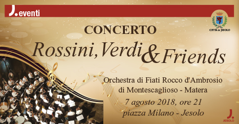 Concerto Rossini, Verdi & friends a Jesolo