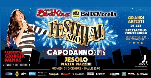 Festivalshow per capodanno 2016 a Jesolo presentato da Giorgia Palmas 