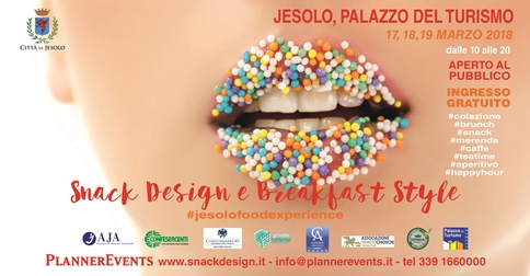 Snack design e Breakfast Style a Jesolo dal 17 al 19 marzo 2018