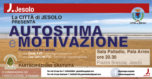 Autostima e motivazione incontri gratuiti a Jesolo. marzo 2017